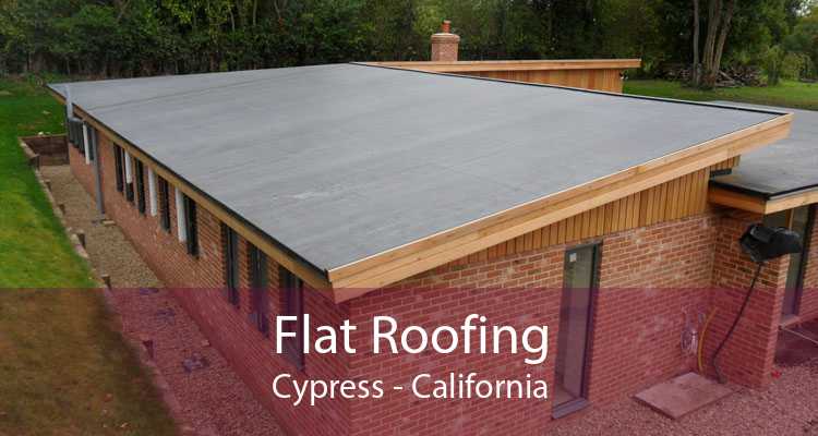 Flat Roofing Cypress - California